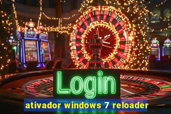 ativador windows 7 reloader